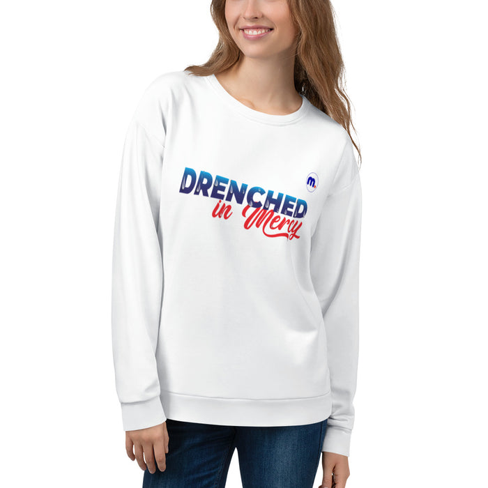 Drenched in Mercy Unisex Sweatshirt