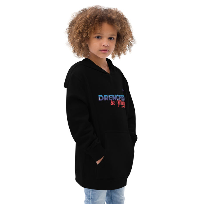 Drenched in Mercy Kids Fleece Hoodie