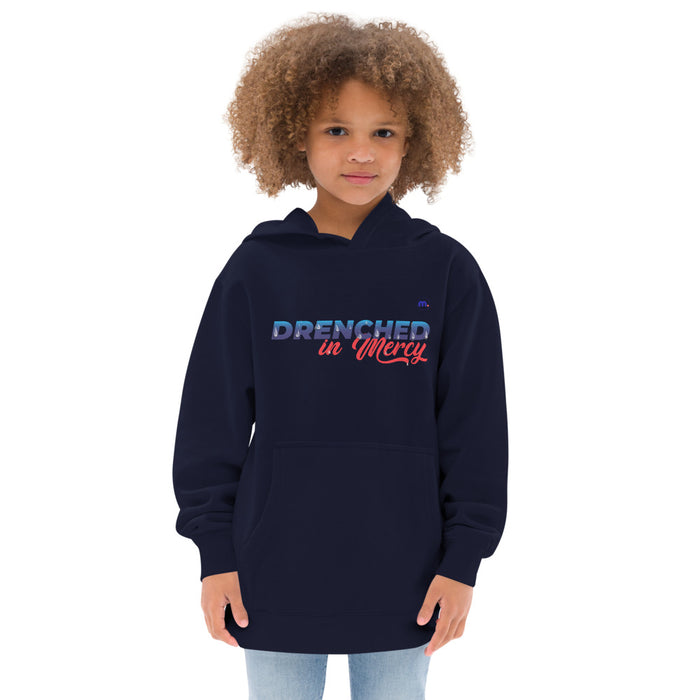 Drenched in Mercy Kids Fleece Hoodie