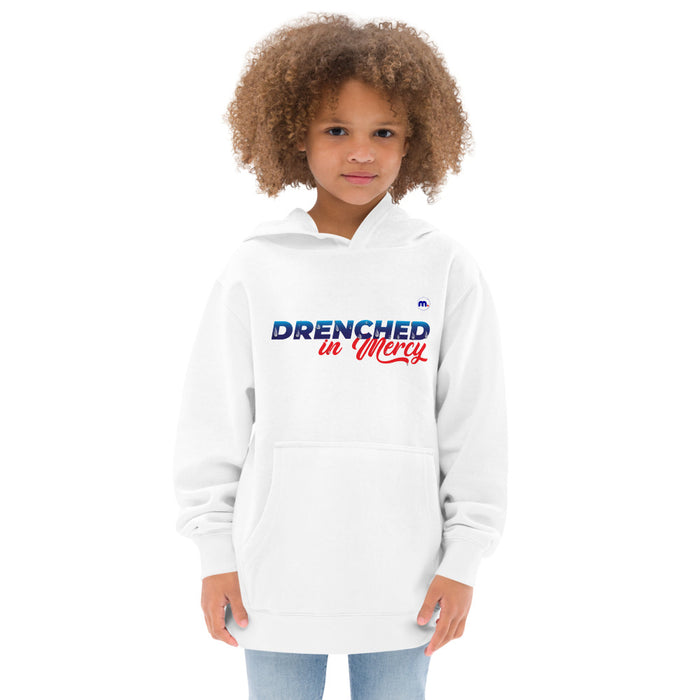 Drenched in Mercy Kids Fleece Hoodie