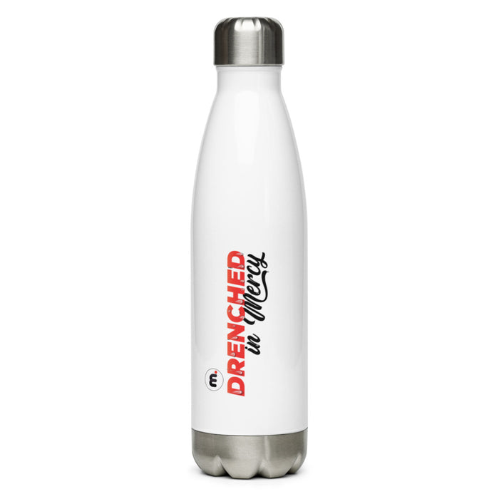 Drenched in Mercy Stainless Steel Water Bottle