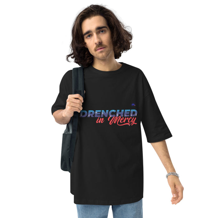 Drenched in Mercy Unisex Oversized T-shirt