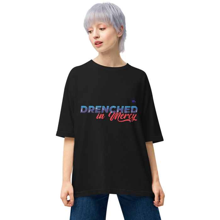 Drenched in Mercy Unisex Oversized T-shirt