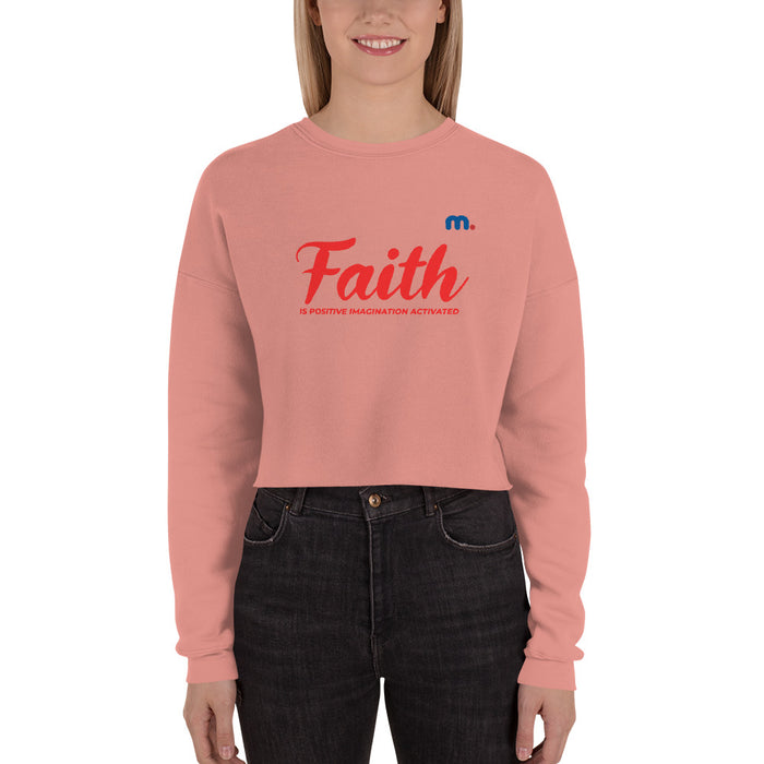 Faith is Positive Imagination Cropped Sweatshirt